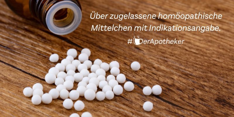 Über Zugelassene Homöopathische Mittelchen Mit Indikationsangabe.